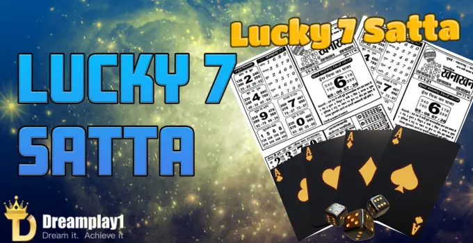 lucky 7 satta